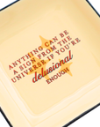 Square Trinket Tray Sign From The Universe