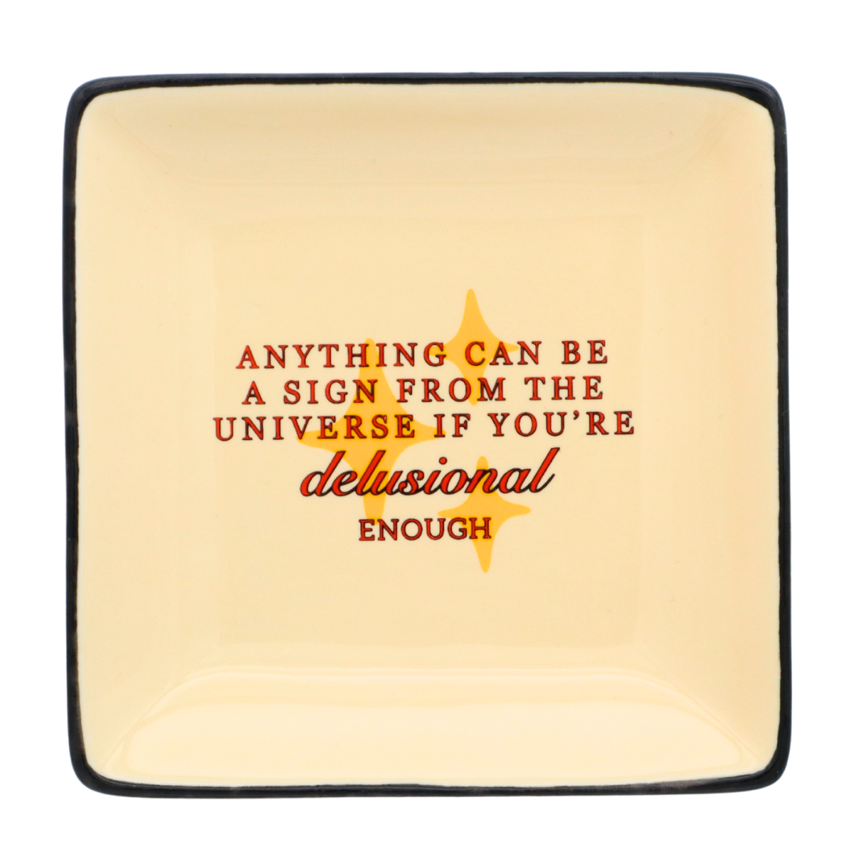 Square Trinket Tray Sign From The Universe